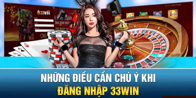 Quy trình đăng nhập 33win 